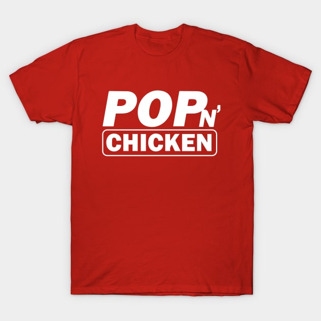 Pop'n Chicken T-Shirt by critforbrains